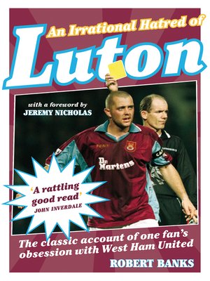 An Irrational Hatred of Luton - ebook